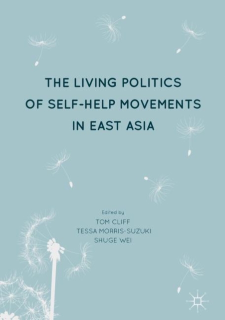 Living Politics of Self-Help Movements in East Asia