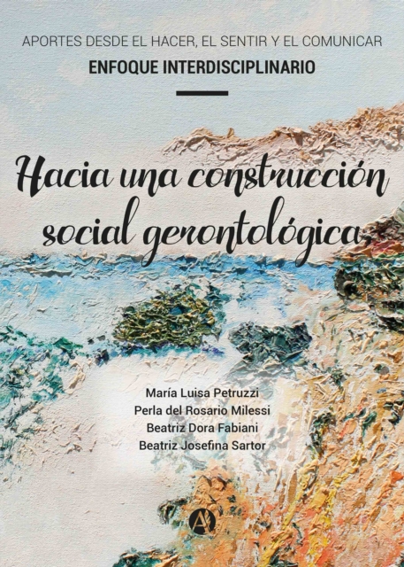 Hacia una construccion social gerontologica