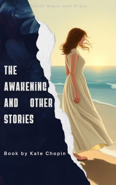 Awakening and Other Stories