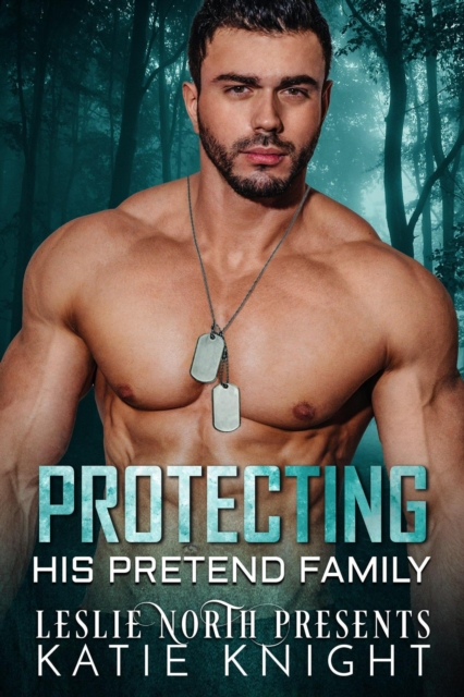 Protecting His Pretend Family