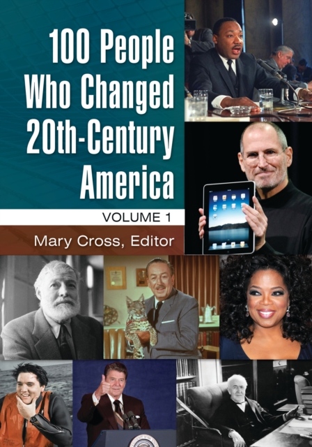 100 People Who Changed 20th-Century America