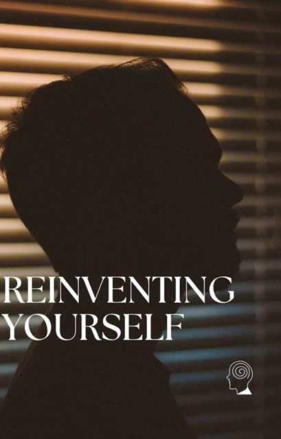ReinventingYourself