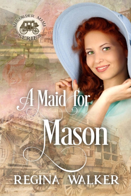 Maid for Mason