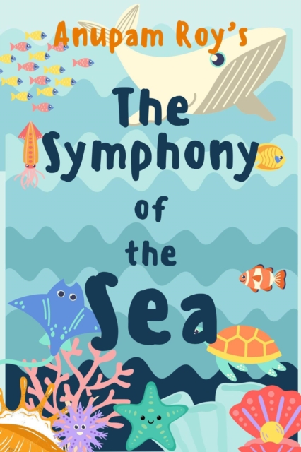 Symphony of the Sea