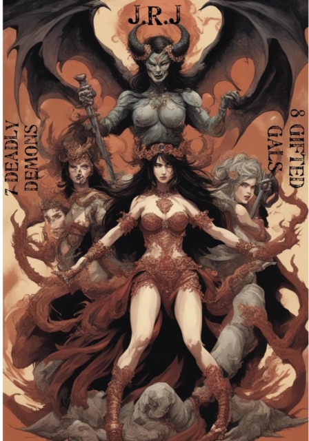 7 Deadly Demons Vs. 8 Gifted Gals