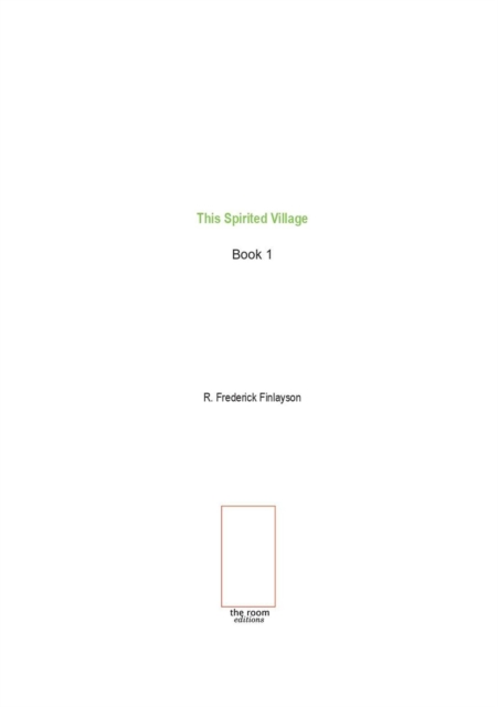 This Spirited Village (Book 1)