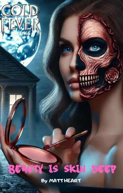 Beauty is Skin Deep