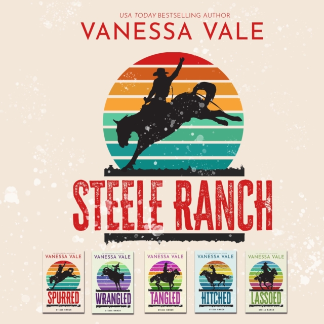 Steele Ranch Series Boxed Set, Books 1-5