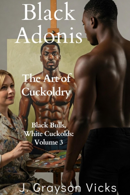 Black Adonis: The Art of Cuckoldry
