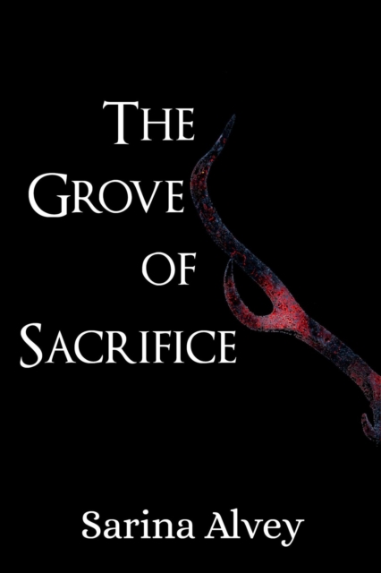 Grove of Sacrifice