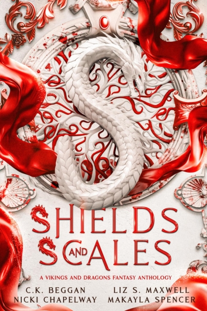 Shields and Scales: A Vikings and Dragons Fantasy Anthology
