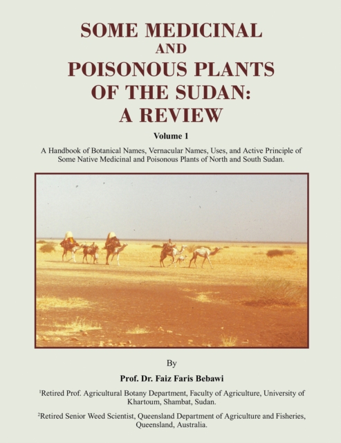 SOME MEDICINAL AND POISONOUS PLANTS OF THE SUDAN: A REVIEW