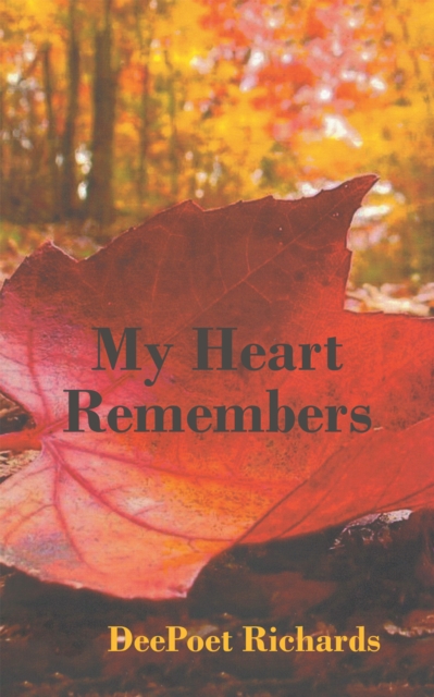 My Heart Remembers