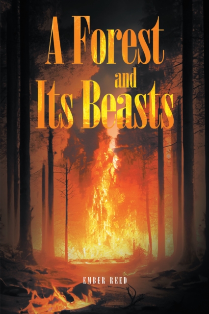 Forest and Its Beasts