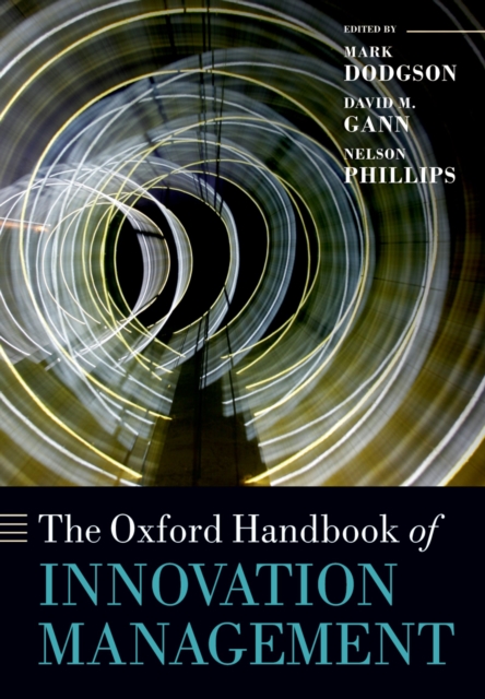 Oxford Handbook of Innovation Management
