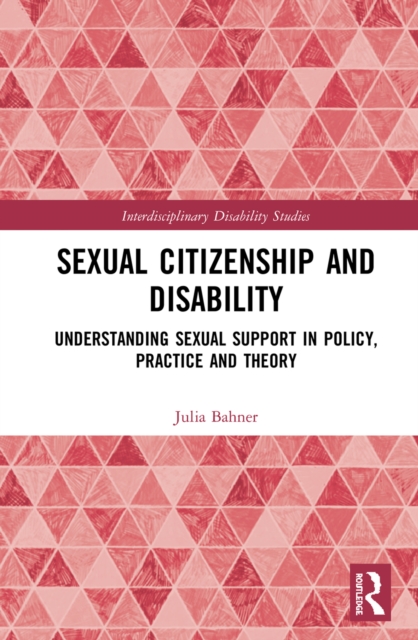 Sexual Citizenship and Disability