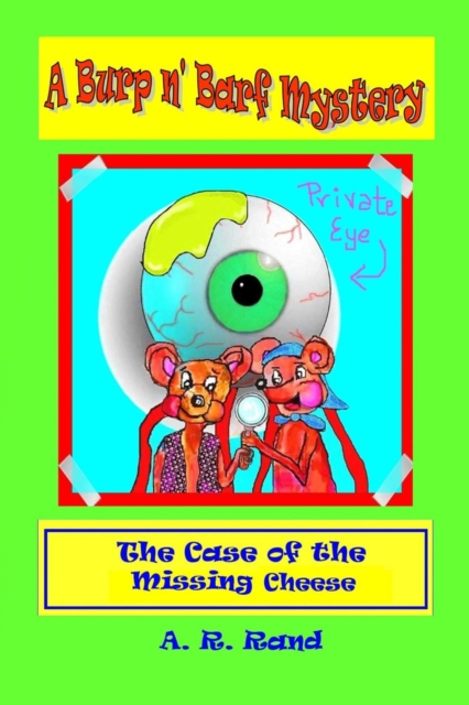 Case of the Missing Cheese