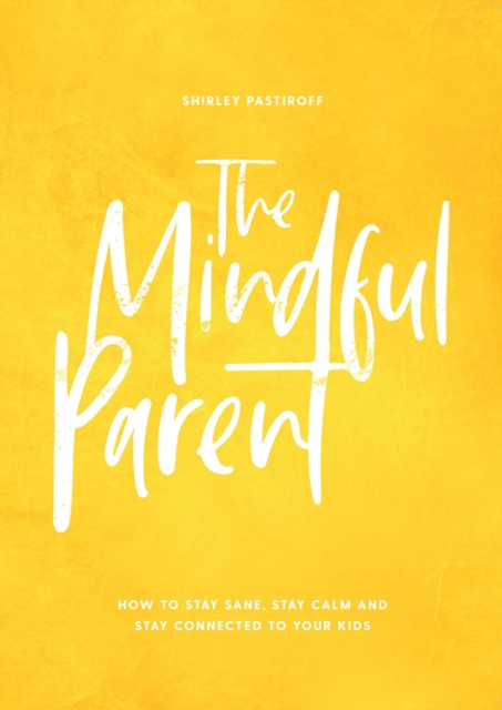 Mindful Parent