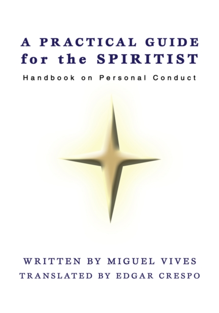 Practical Guide for the Spiritist