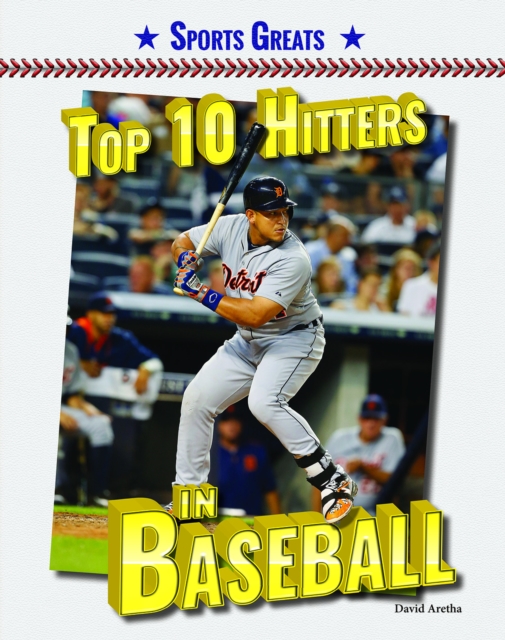 Top 10 Hitters in Baseball