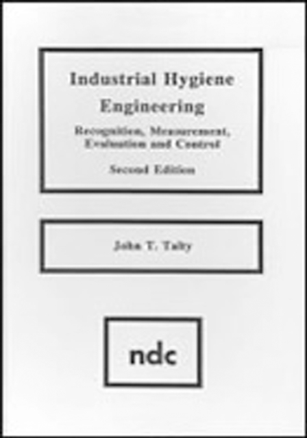 Industrial Hygiene Engineering