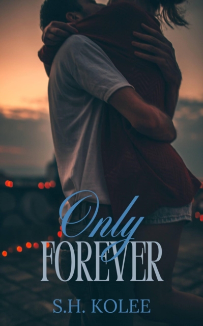 Only Forever