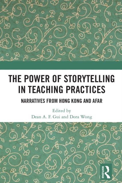 Power of Storytelling in Teaching Practices