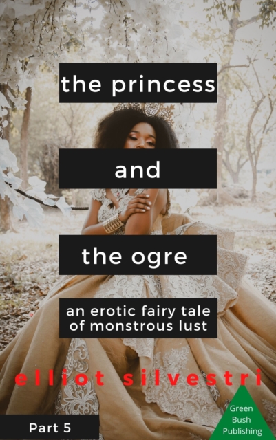 Princess and the Ogre Part 5