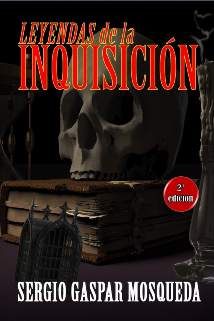 Leyendas de la Inquisicion