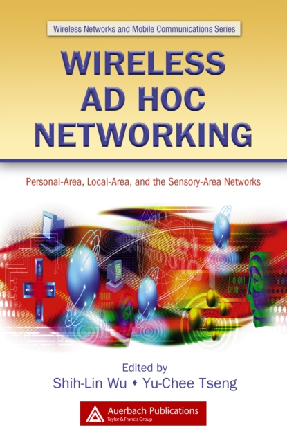 Wireless Ad Hoc Networking
