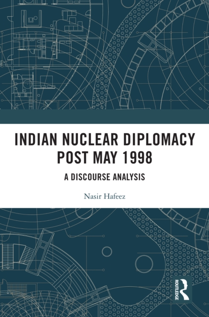 Indian Nuclear Diplomacy Post May 1998