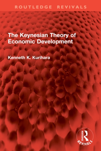 Keynesian Theory of Economic Development
