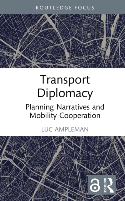 Transport Diplomacy