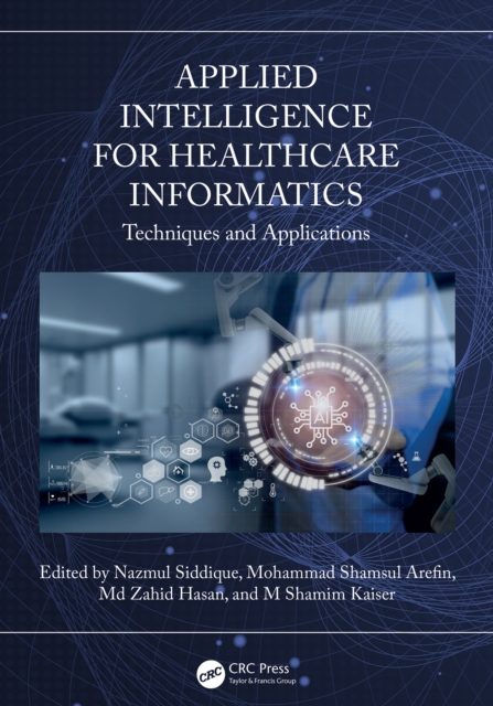 Applied Intelligence for Healthcare Informatics