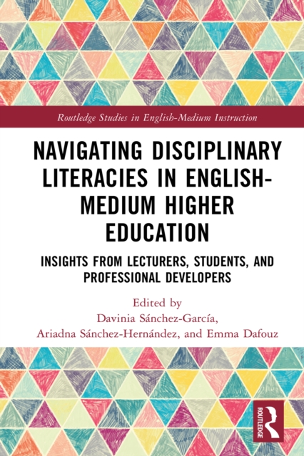 Navigating Disciplinary Literacies in English-Medium Higher Education