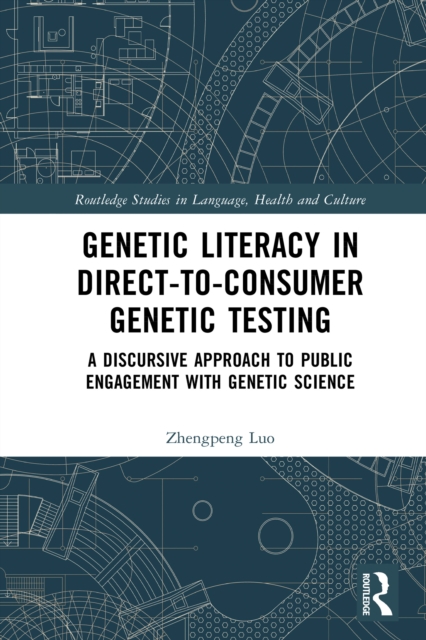 Genetic Literacy in Direct-to-Consumer Genetic Testing