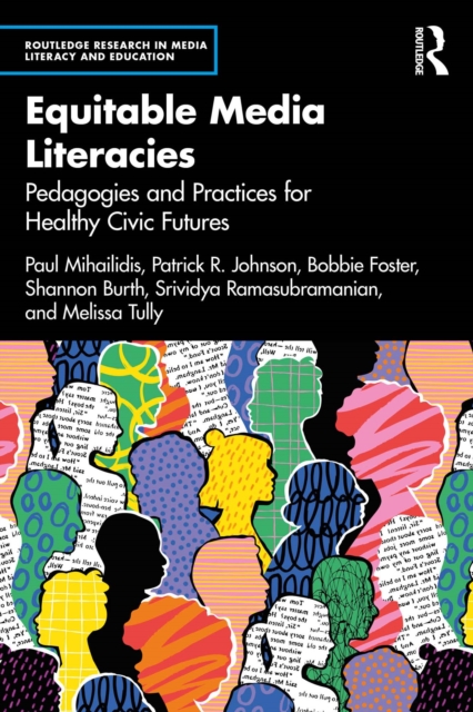 Equitable Media Literacies