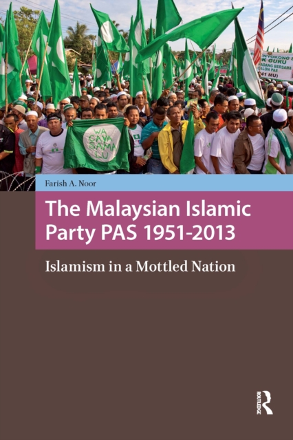 Malaysian Islamic Party PAS 1951-2013