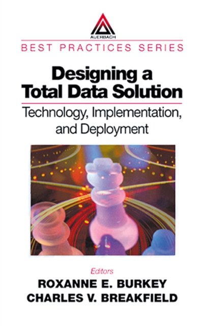 Designing a Total Data Solution
