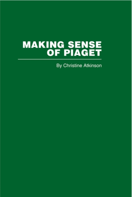 Making Sense of Piaget