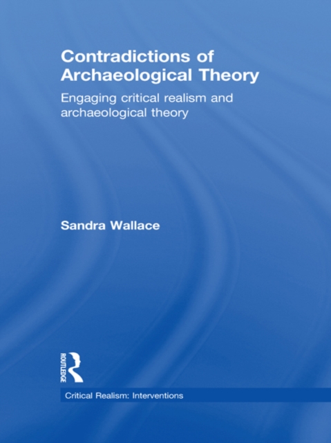 Contradictions of Archaeological Theory