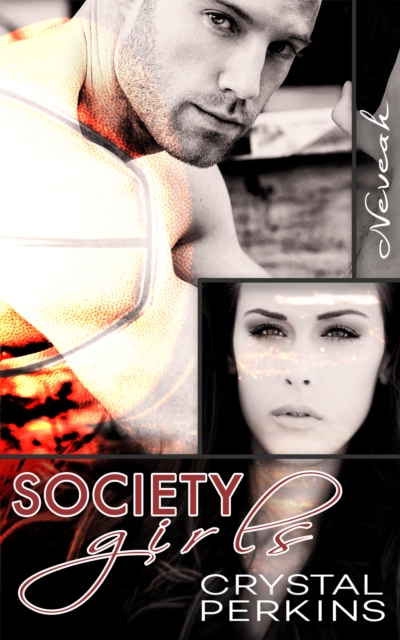 Society Girls: Neveah