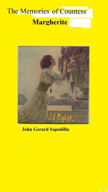 Memories of Countess Margherite
