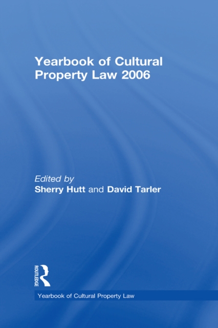 Yearbook of Cultural Property Law 2006