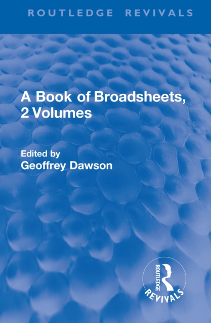 Book of Broadsheets, 2 Volumes (Routledge Revivals)