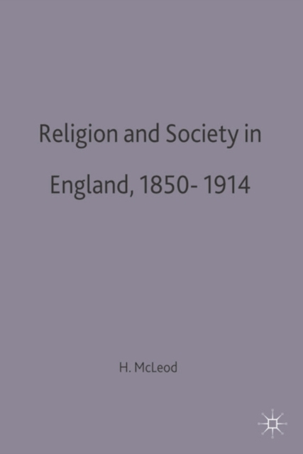 Religion and Society in England, 1850-1914