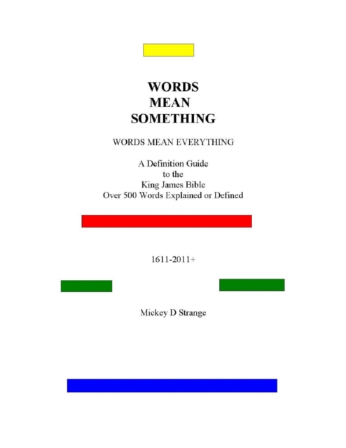 Words Mean Something Words Mean Everything