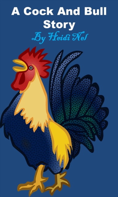 Cock And Bull Story