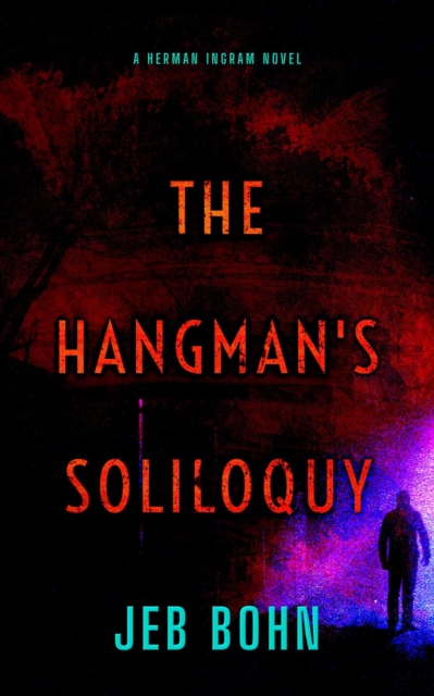 Hangman's Soliloquy