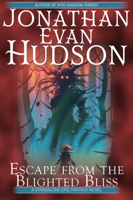 Escape from the Blighted Bliss